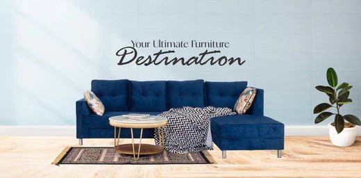Your Ultimate Furniture Destination